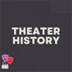 Theater History